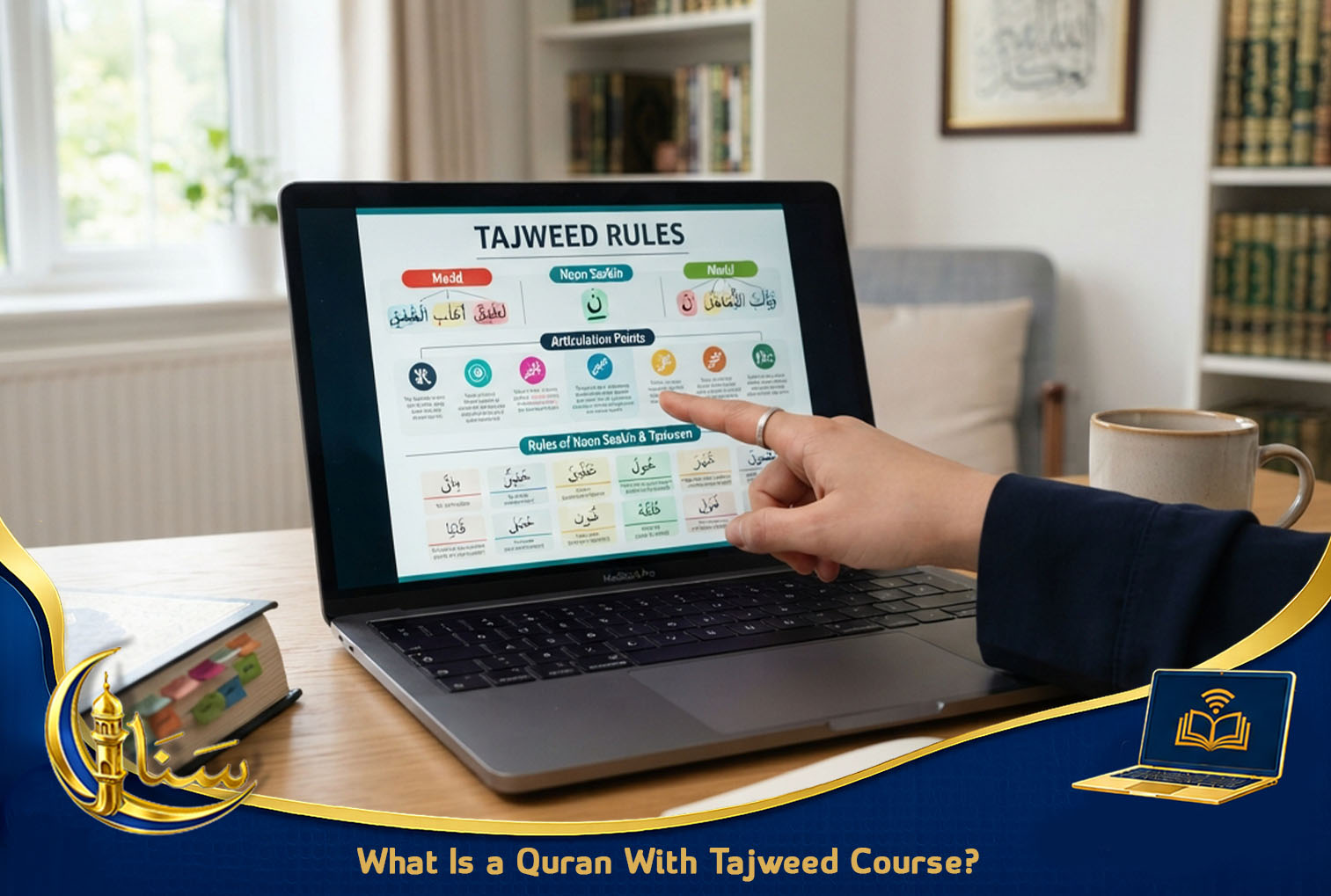 What Is a Quran With Tajweed Course?