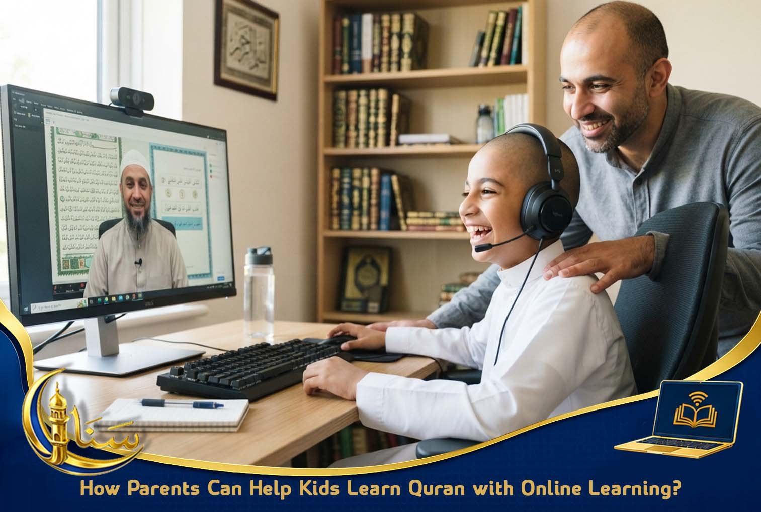 How Parents Can Help Kids Learn Quran by Setting Realistic Goals_